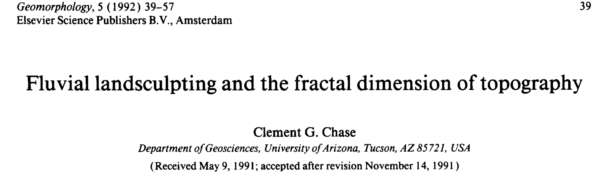 Fluvial landsculptiong and the fractal dimension of topology